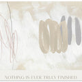 Nothingisevertrulyfinished