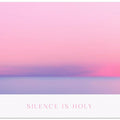 Silenceisholy