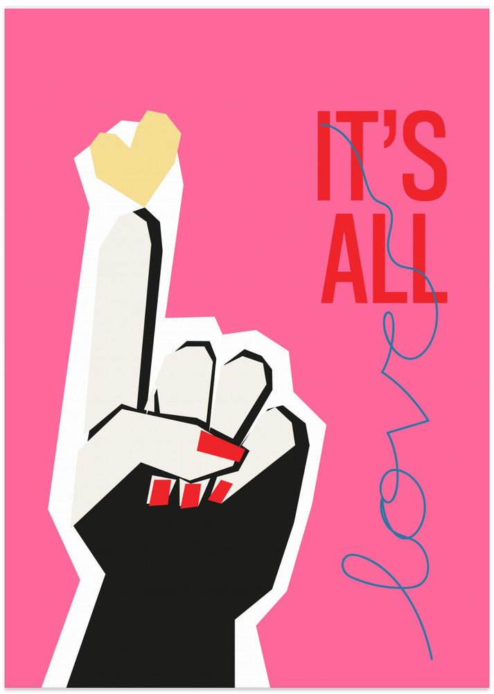 It's All Love Hand Pink