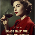 I'm a glass half full type of person