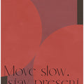 Slow Serenity