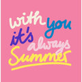 Endless Summer Vibes