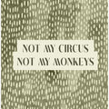 Notmycircusno02