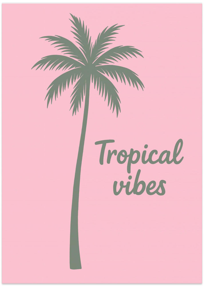 Tropicalvibes