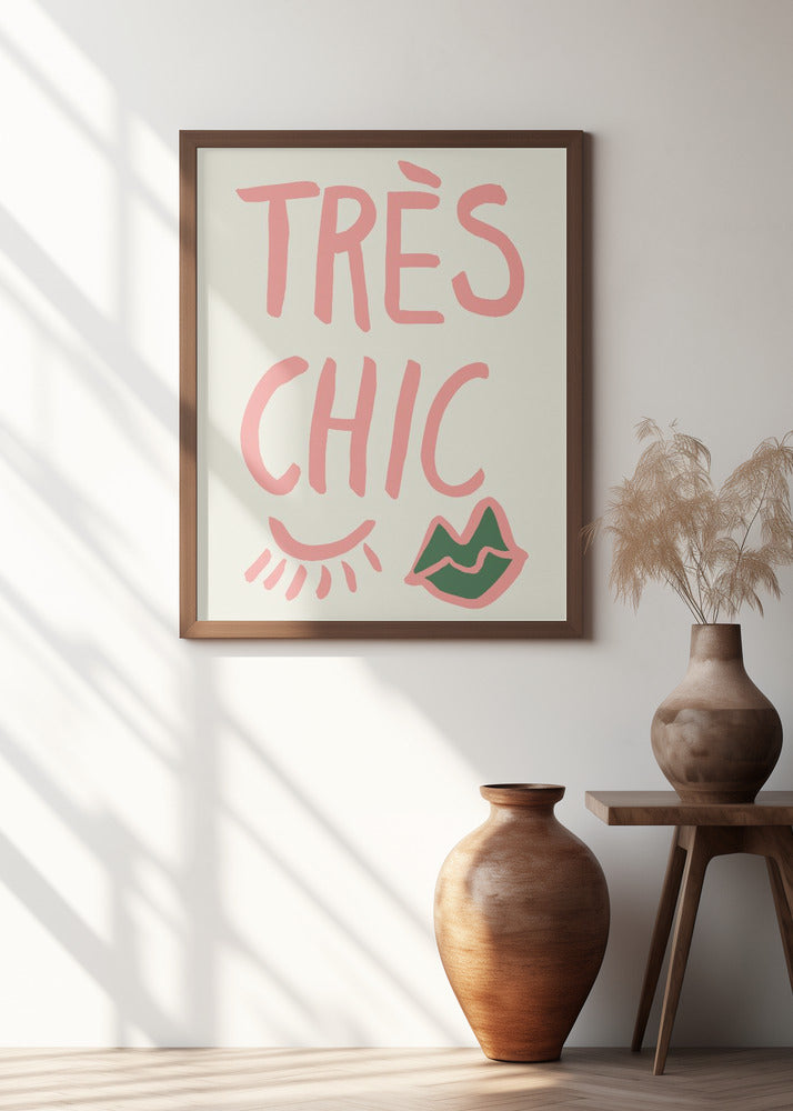 Tres Chic