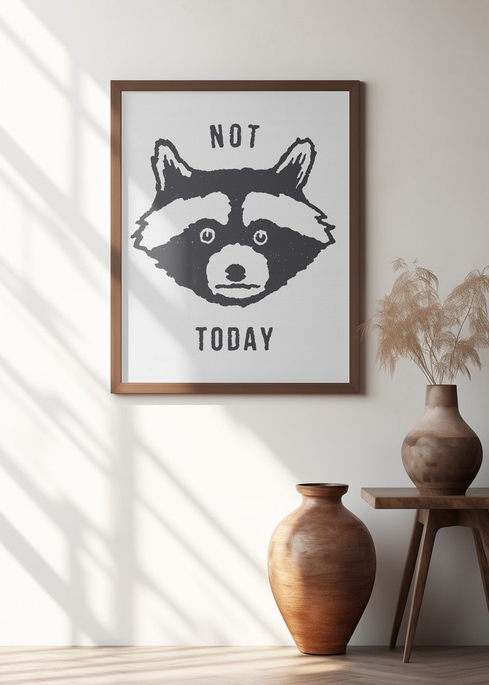 Not Today