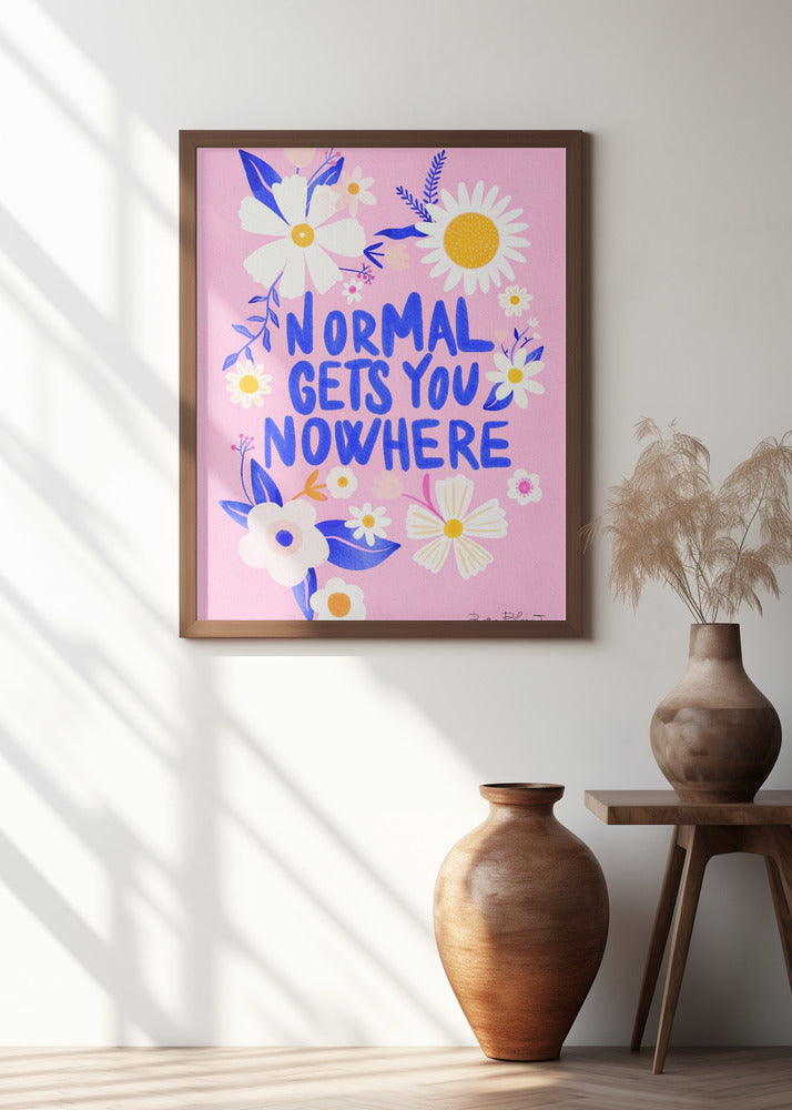 Normal Gets You Nowhere