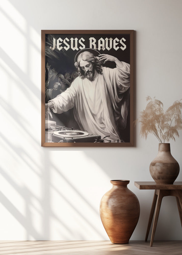 Jesus Raves