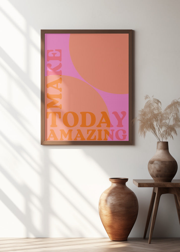 Maketodayamazing