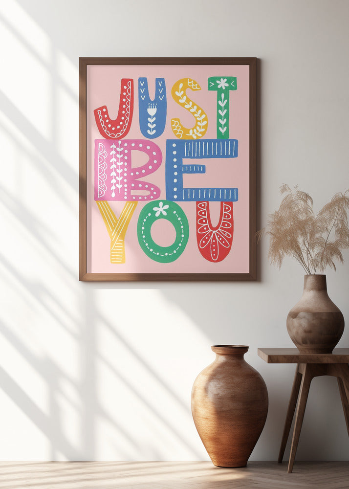 Be You, Boldly