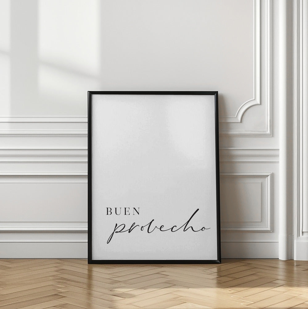 Art Prints of Buen provecho