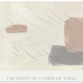 Creativityisaformofmagic