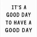 Good Day