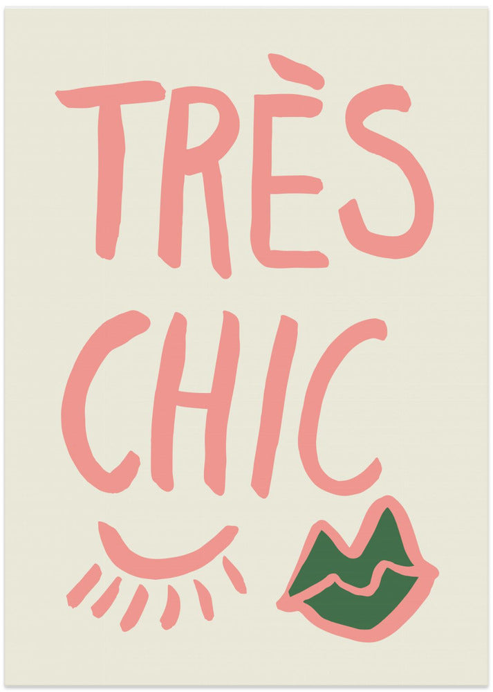 Tres Chic
