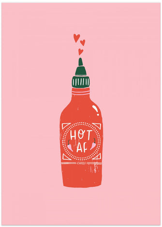 Art Prints of Hot Af
