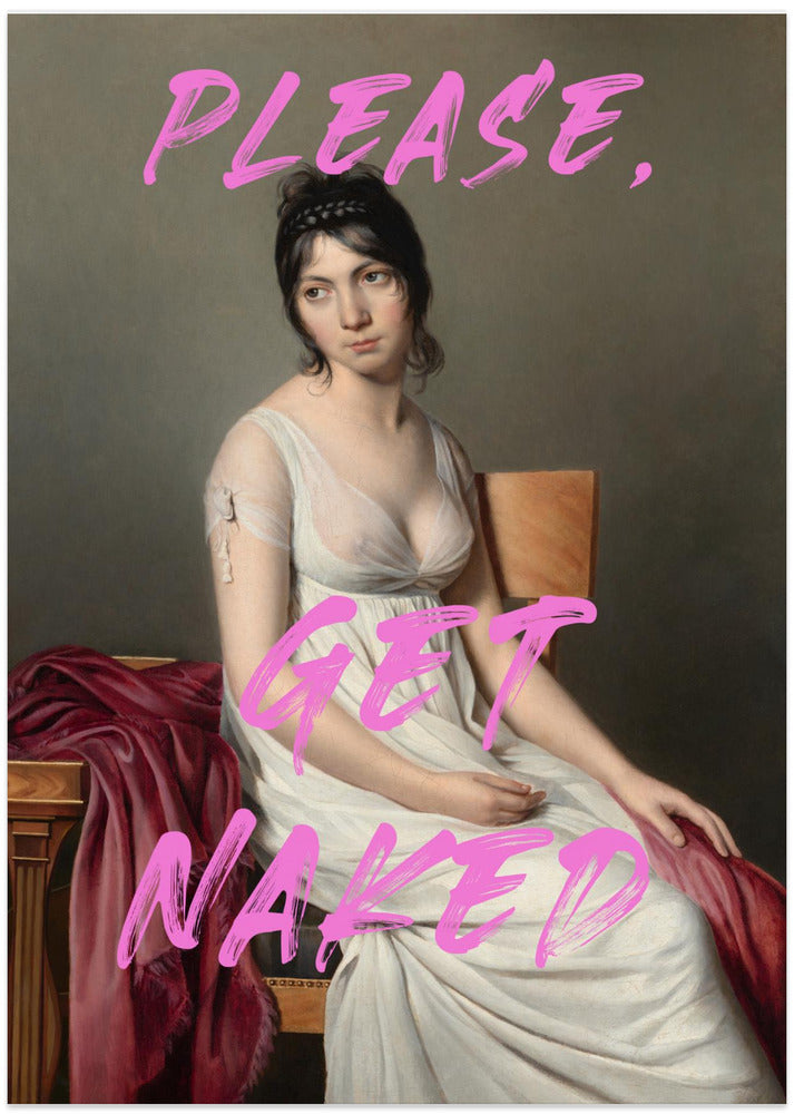 Please, Get Naked