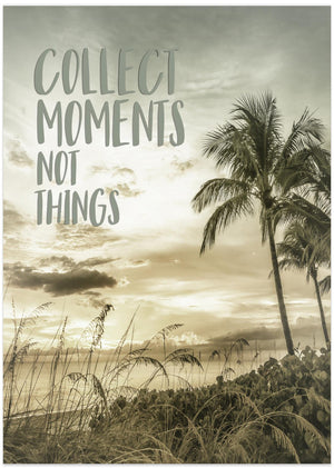 Art Prints of Collect moments not things | Sunset