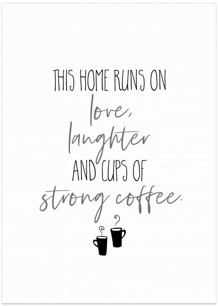 Strong Coffee