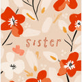Sisterly Blooms