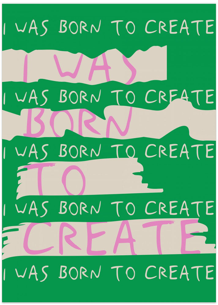 Borntocreate